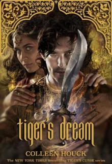 Tiger's Dream (Tiger's Curse Book 5)