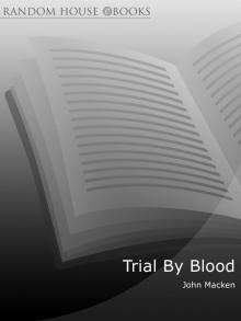 Trial by Blood