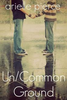 Un/Common Ground