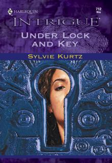 Under Lock and Key