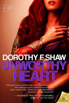 Unworthy Heart: The Donnellys, Book 1