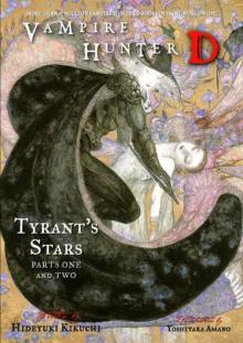 Vampire Hunter D 16: Tyrant's Stars