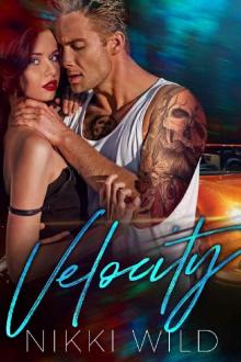 Velocity (A Dangerous Bad Boy Romance)