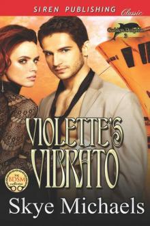 Violette's Vibrato [Golden Dolphin 3] (Siren Publishing Classic)