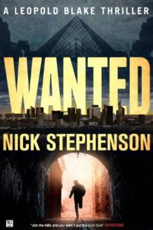 Wanted: A Leopold Blake Thriller