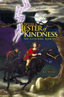 With a Jester of Kindness