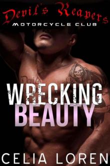 Wrecking Beauty