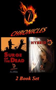 Z Chronicles (Books 2 & 3)