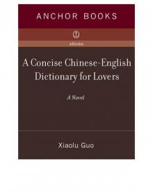 A Concise Chinese-English Dictionary for Lovers