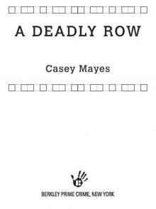 A Deadly Row