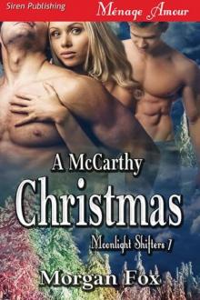 A McCarthy Christmas [Moonlight Shifters 7] (Siren Publishing Ménage Amour)