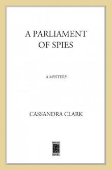 A Parliament of Spies