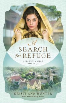 A Search for Refuge