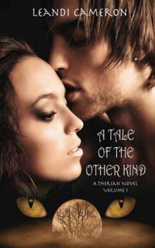 A Tale of the Other Kind: A Therian Novel