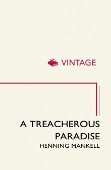 A Treacherous Paradise