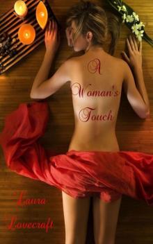 A Woman's Touch