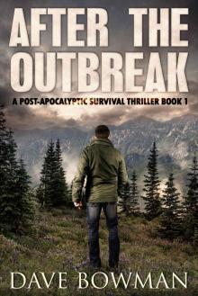 After the Outbreak (Book 1)