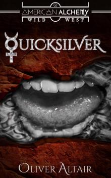 American Alchemy_Quicksilver