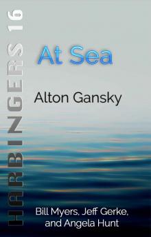 At Sea (Harbingers Book 16)