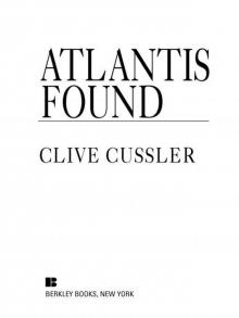 Atlantis Found (A Dirk Pitt Novel)