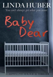 Baby Dear: a gripping psychological thriller