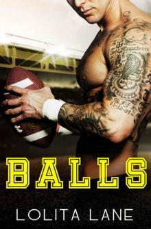 Balls: A Second Chance Sports Romance