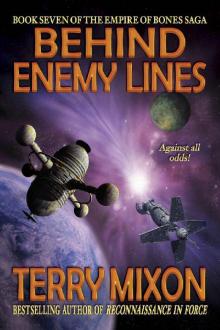 Behind Enemy Lines (Empire of Bones Saga Book 7)