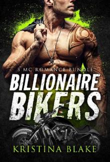 BILLIONAIRE BIKERS: 3 MC Romance Books