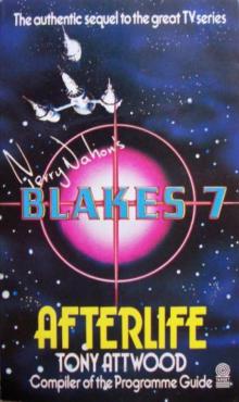 Blake's 7 - 04 - Afterlife