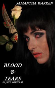 Blood & Tears (Jane #3)