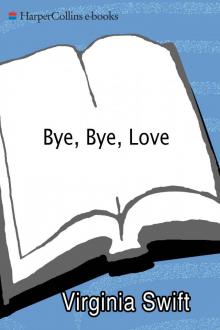 Bye, Bye, Love