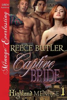 Captive Bride [Highland Menage 1] (Siren Publishing Ménage Everlasting)