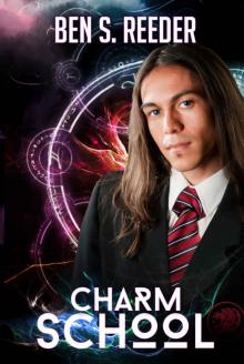 Charm School (The Demon's Apprentice Book 4)