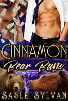 Cinnamon Bear Buns: A BBW Bear Shifter Menage Paranormal Romance Novella (The Twelve Dancing Bears Book 4)