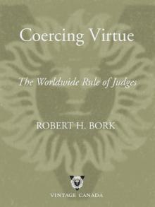 Coercing Virtue