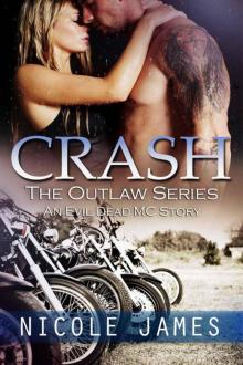 CRASH: An Evil Dead MC Story (The Outlaw Series)