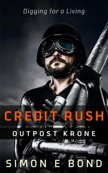 Credit Rush OutPost Krone