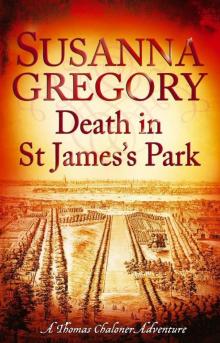 Death in St James's Park: 8 (Exploits of Thomas Chaloner)