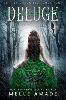 Deluge: YA Dark Urban Fantasy (Shifter Chronicles Book 4)