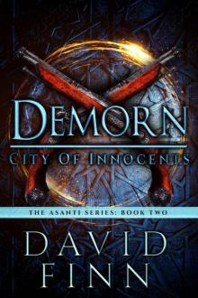 Demorn: City of Innocents (The Asanti Series Book 2)