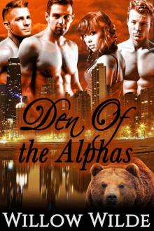 DEN OF THE ALPHAS (Steamy Werebear Shifter BBW Menage Romance)