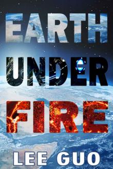 Earth Under Fire