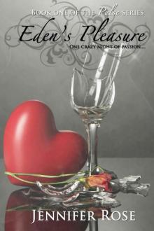 Eden's Pleasure (Pulse Book 1)