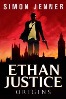 Ethan Justice: Origins (Ethan Justice #1)