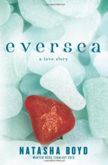 Eversea: A Love Story
