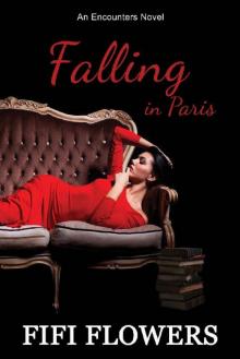 Falling in Paris (Encounters #3)