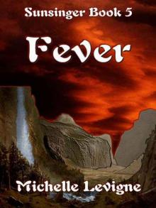 Fever [Sunsinger Chronicles Book 5]