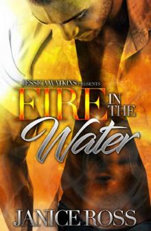 Fire In The Water