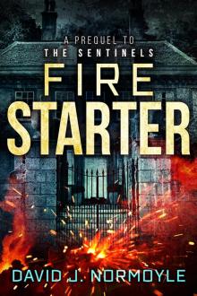 Fire Starter (The Sentinels)