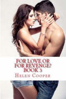 For Love or for Revenge Book 3